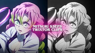 Mitsuri twixtor s3ep5 clips for editing [upl. by Flossie]