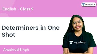 Determiners in One Shot  CBSE Class 9  Anushruti Singh [upl. by Yendirb]