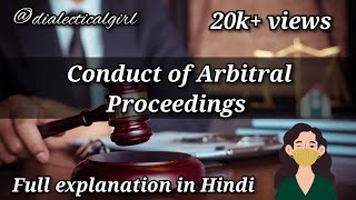 CONDUCT OF ARBITRAL PROCEEDINGS  ARBITRATION AND CONCILIATION ACT 1996  ADR  DIALECTICAL GIRL [upl. by Saw915]