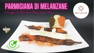 Parmigiana di melanzane veganizzata dallo Chef Laera  Ristorante Borgo Sant’Anna ⭐ Michelin [upl. by Summers293]