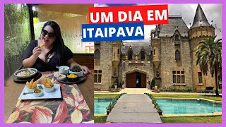 UM DIA EM ITAIPAVA  O QUE FAZER E ONDE COMER [upl. by Stacey]