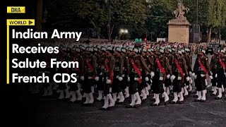 Indian Army Receives Salute From French CDS As Contingent Prepares For Bastille Day Parade [upl. by Delaryd]