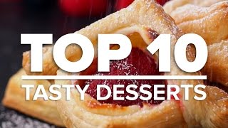 Top 10 Tasty Desserts [upl. by Jarid]