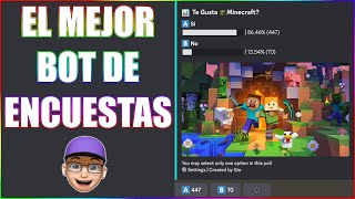 El Mejor Bot De Encuestas Discord [upl. by Zil335]