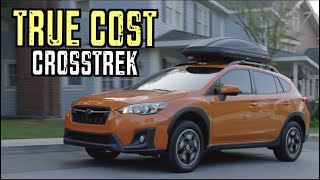 The REAL Price of a Subaru Crosstrek [upl. by Enirehtacyram883]