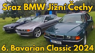 Sraz BMW Jižní Čechy 6 Bavarian Classic 2024 [upl. by Anadroj]