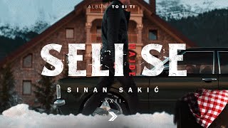 Sinan Sakic  XXII  Hajde seli se Official Video [upl. by Bergmans]