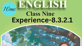 Class 9 English BD Experience 8321  New curriculum 2024  10 minute class [upl. by Zobkiw]