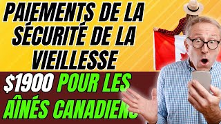 💵 Date de paiement de la Sécurité de la vieillesse annoncée  1 900  par mois pour les aînés – [upl. by Eelime]