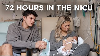 OUR 72 HOUR NICU STAY LOTS OF EMOTIONS [upl. by Odnarb]