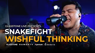 Snakefight  Wishful Thinking  Glasstone Live  SE02EP06 [upl. by Arun]