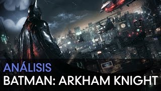 Batman Arkham Knight Análisis Playstation 4 Xbox One [upl. by Learsi]