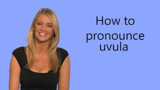 How to pronounce uvula [upl. by Maribelle]