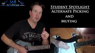 Alternate Picking with Muting  GL365 Student Spotlight [upl. by Marcus857]