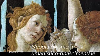 Neoplatonismo moderno in età umanistica e rinascimentale [upl. by Eras]