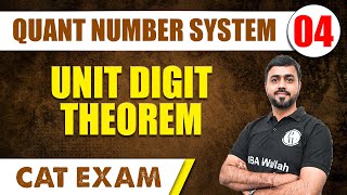 Unit Digit Theorem l Quant Number System 04  CAT 2024 l MBA Wallah [upl. by Pren429]