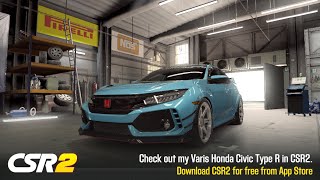 CSR2  Varis Civic Type R Elite MAXED 12 mile  tune amp shift  11521 [upl. by Einahpehs96]