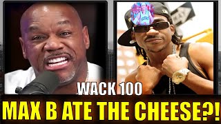 WACK 100 BREAKS DOWN MAX B CASE amp DID HE TELL TO GET SENTENCE REDUCED FROM 75YRS TO 20YRS 👀👮🏽🤔 [upl. by Licna]