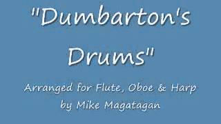 quotDumbartons Drumsquot for Flute Oboe amp Harp [upl. by Sapphira]