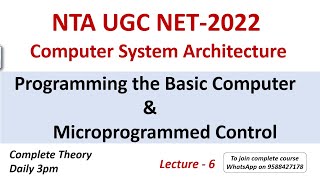 Programming the Basic computer amp Microprogrammed Control  Computer System Architecture UGC NET 2022 [upl. by Griffis]