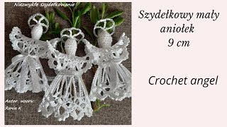 Mały aniołek na szydełko 9 cm wysokości Wzór autorski  Crochet angel tutorial No 3 [upl. by Innaig]