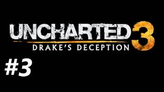 Uncharted 3 Drakes Deception Campaign Walkthrough Part 3  Busted [upl. by Lannie]