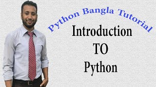 Python Bangla Tutorials 1  Introduction to Python [upl. by Anirbed]