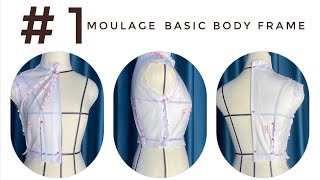 1 Moulage Basic Draping How to make the body frame with one dart and draping [upl. by Bound]