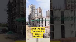 Conscient Habitat 102 Construction Update March 24 dwarkaexpressway realestate gurgaonrealestate [upl. by Randall]