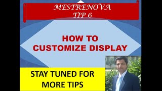 MestReNova Tutorial Tip 6  Display settings  Customize display  NMR software  Chemwonders [upl. by Eiznikcm]