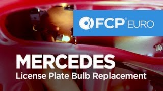 How To Replace Mercedes License Plate BulbC300 FCP Euro [upl. by Iroak]