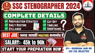 SSC Stenographer 2024 complete details Strategy study routine syllabus eligibility cutoff [upl. by Lauralee]