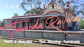 Tanunda Railway Station Part 2 remake Lost in South OZ [upl. by Thadeus]