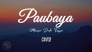 Paubaya  Moira Dela Torre  Lyrics [upl. by Itraa430]