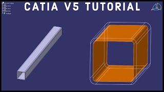 CATIA V5 Tutorial 23  Square Tubing  Beginner [upl. by Aldred]