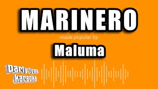 Maluma  Marinero Versión Karaoke [upl. by Yssor]