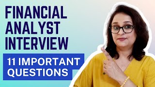 11 Financial Analyst Interview Questions  Concepts to Practical Implications  Conceptual Interview [upl. by Ellenij221]