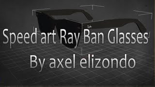 Speed Art modeling Ray Ban Glasses 3d modeling [upl. by Atauqal993]