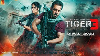 Tiger 3 Official Teaser  Salman Khan  Katrina kaif Shahrukh khan  Tiger 3 trailer  update [upl. by Genna272]