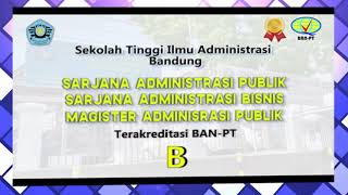 PROFIL STIA BANDUNG  SEKOLAH TINGGI ILMU ADMINISTRASI BANDUNG [upl. by Cerallua452]