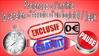 2017 Prolongez la période déssaie dun logiciel  dun jeux grâce à ce logiciel [upl. by Trakas68]