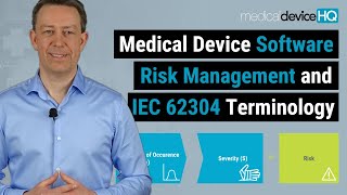 Medical device software risk management and IEC 62304 terminology [upl. by Schurman]