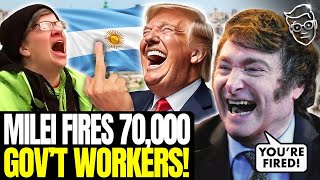 Argentinas TRUMP Javier Milei FIRES 70000 Government Employees This Is Chainsaw Government 🔥 [upl. by Erickson]