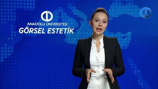 GÖRSEL ESTETİK  Ünite 1 Konu Anlatımı 1 [upl. by Nnyluqcaj219]