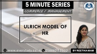 Ulrich model of HR  5 Minutes Series  UGC NET Management  Commerce [upl. by Esertap]