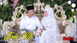 Lagu Pengantin 2024 JANJI KITO Wedding Lola amp Harfan wedding lagupengantin pengantenbaru [upl. by Leach]