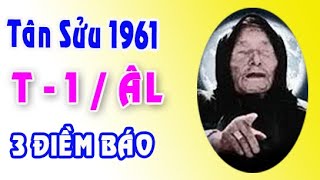 3 ĐIỀM BÁO tuổi Tân Sửu 1961 tháng 1 năm 2024 [upl. by Roseanne40]