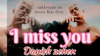 Danish zehen song sakhiyaan ne menu Mar diye like comment viral views [upl. by Nothgiel654]