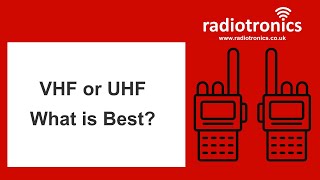 VHF or UHF What is Best  Radiotronics [upl. by Gigi402]