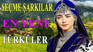 EN ÇOK DİNLENEN SEÇME TÜRKÜLER 2022 ♫ Karışık Kesintisiz Türkü Dinle ♫ En Güzel Türküler 2022 [upl. by Rehtae733]